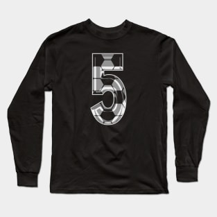 Soccer Number 5 Soccer Jersey #5 Soccer Mom Player Fan Long Sleeve T-Shirt